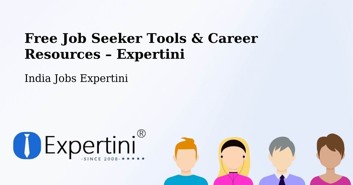 Free Job Seeker Tools & Career Resources – Kanuru - Kanuru, India Jobs Expertini