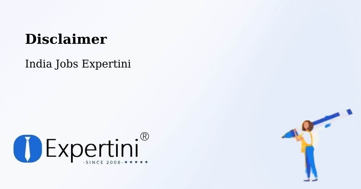Disclaimer – Kanuru - India Jobs Expertini