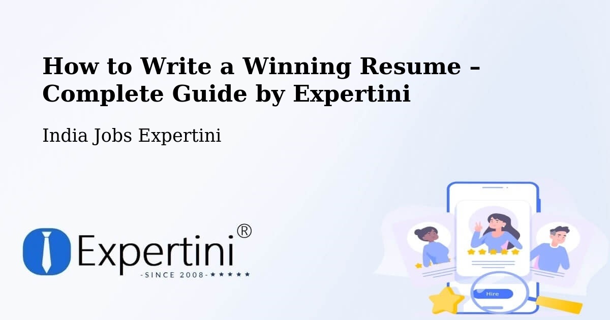 Resume Writing Guide for Job Seekers – Kanuru - Kanuru, India Jobs Expertini