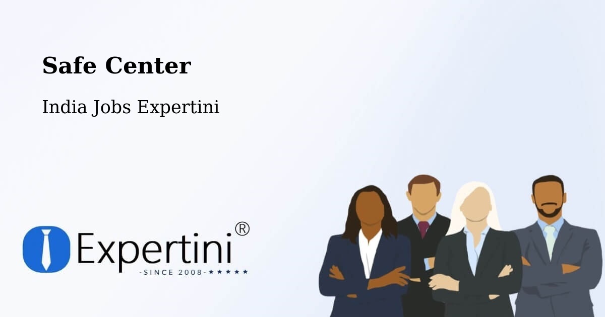 Safety Center – Kanuru - India Jobs Expertini